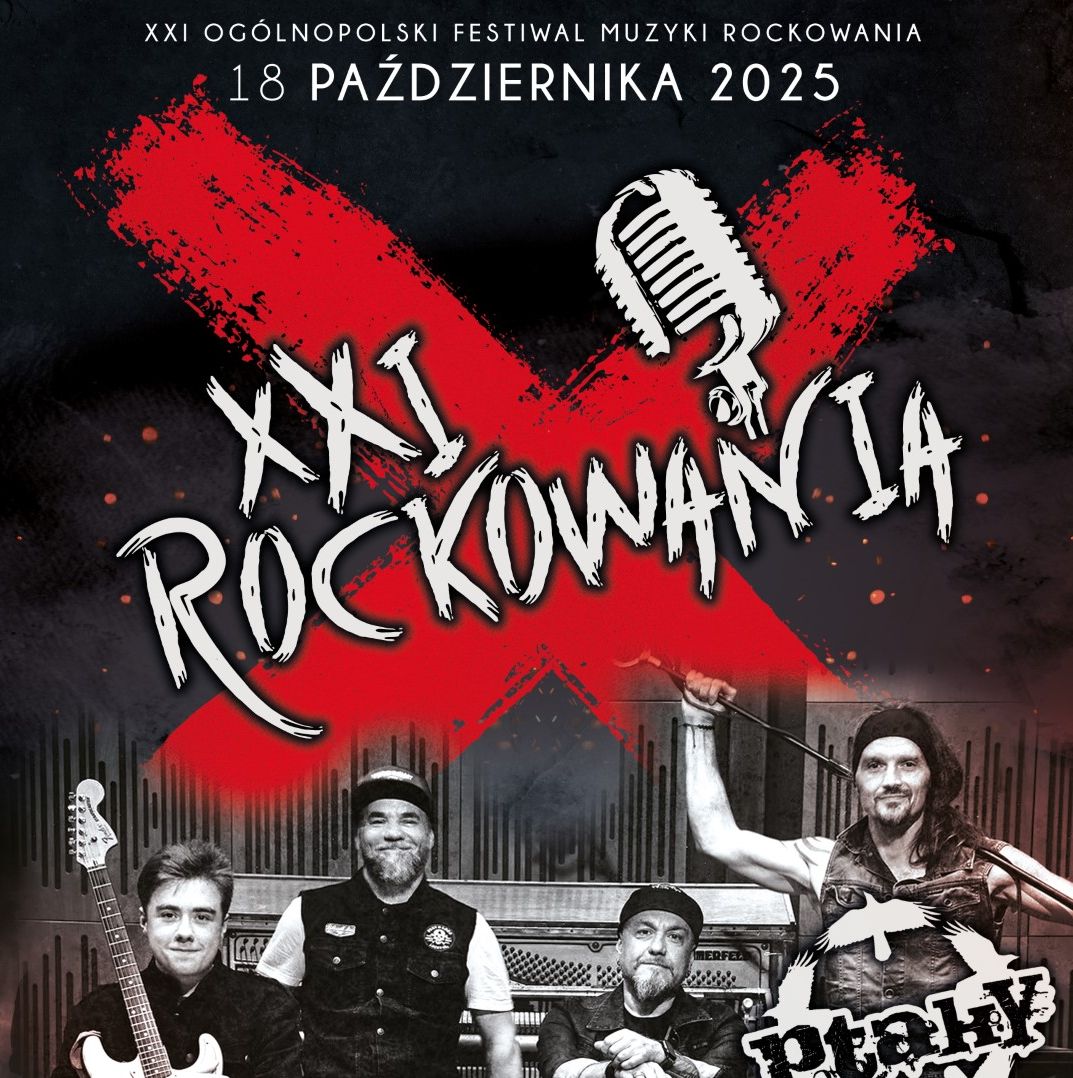 XXI Ogólnopolski Festiwal Muzyki Młodzieżowej ROCKOWANIA