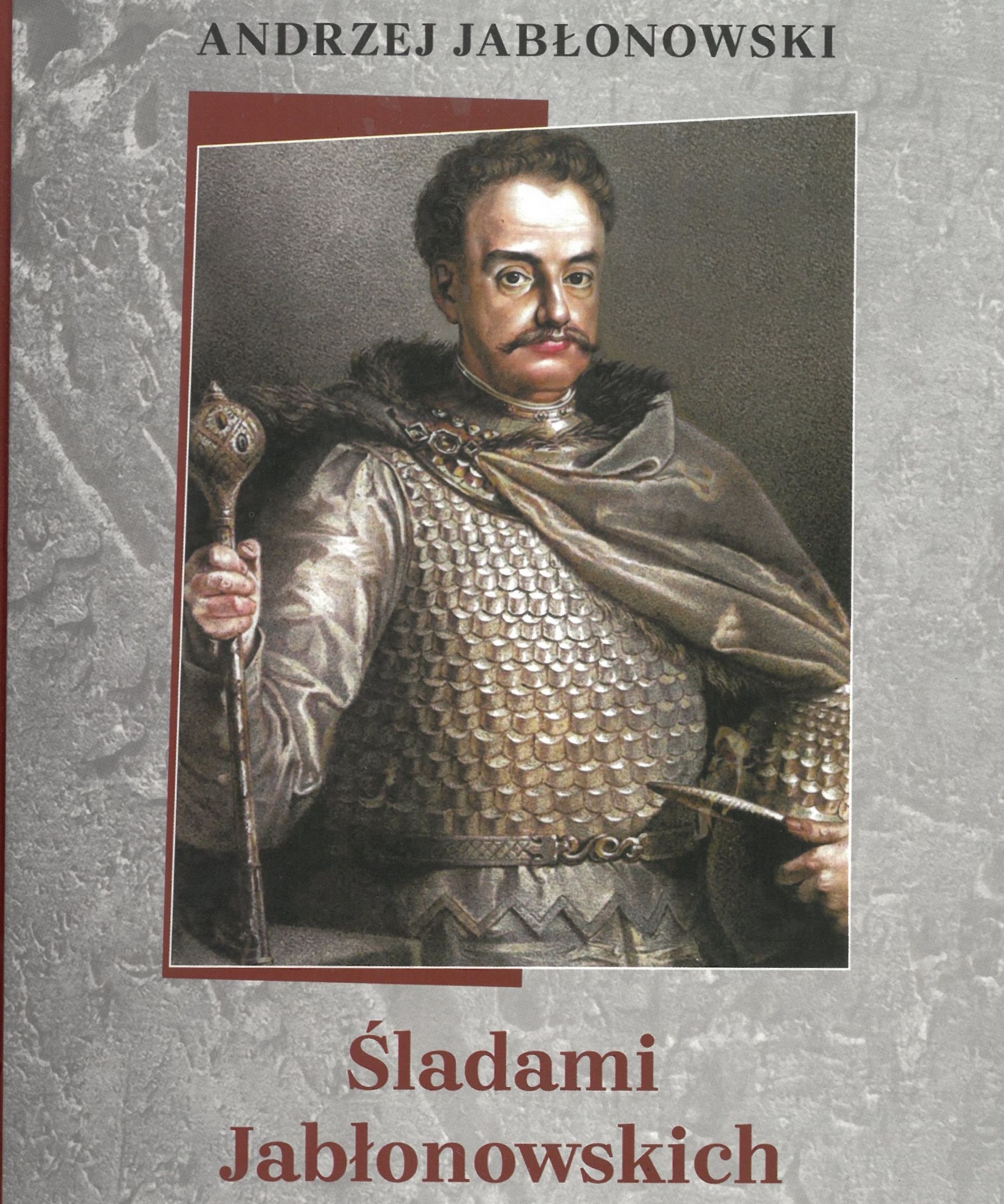 O rodowych dziejach Jabłonowskich w Muzeum