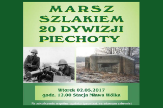 2 maja marsz „Szlakiem 20 Dywizji Piechoty”