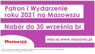 Zgłoś patrona i wydarzenie roku 2021 na Mazowszu