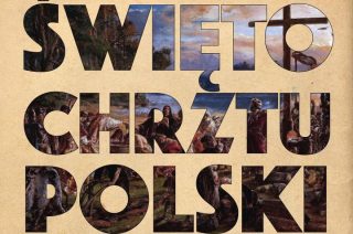 14 kwietnia Święto Chrztu Polski. Wywieś flagę