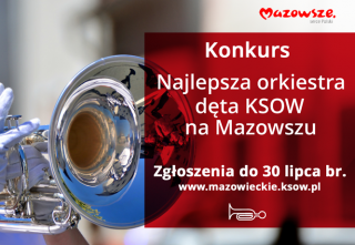 KONKURS DLA ORKIESTR DĘTYCH Z MAZOWSZA