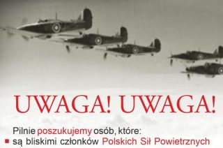 Uwaga! Poszukiwani są bliscy członków Polskich Sił Powietrznych w Wielkiej Brytanii (1940-1947)