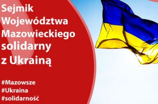 Mazowsze solidaryzuje się z Ukrainą
