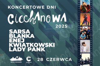 Muzyczne gwiazdy na scenie w Ciechanowie. 5 plenerowych koncertów