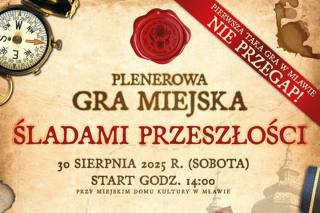 Plenerowa gra miejska ŚLADAMI PRZESZŁOŚCI. Kto może zagrać?