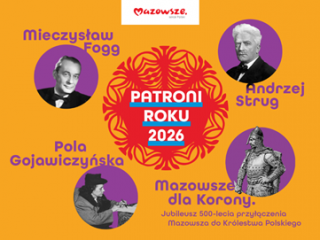 Mazowsze wybrało patronów 2026 roku