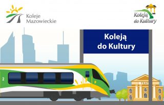 10. edycja Koleją do Kultury – bilet Kolei Mazowieckich ponownie otwiera drzwi do świata kultury i sztuki