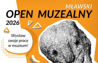 Mławski Open Muzealny 2026