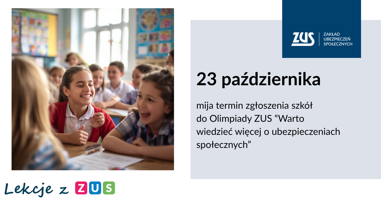 Tylko do północy można zgłosić szkołę do Olimpiady ZUS
