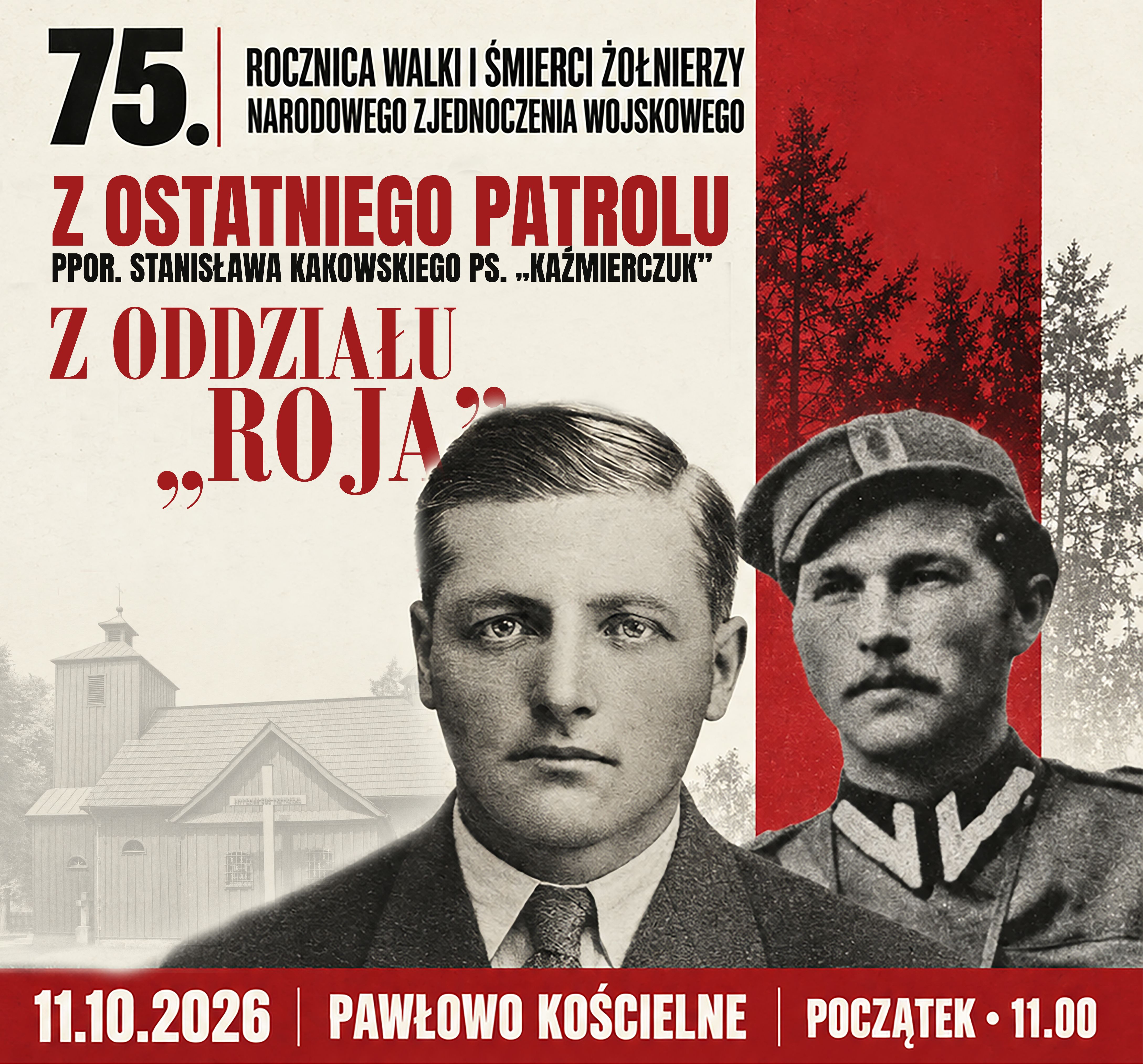 75. rocznica walki i śmierci żołnierzy NZW. Uroczystości patriotyczne w Pawłowie Kościelnym