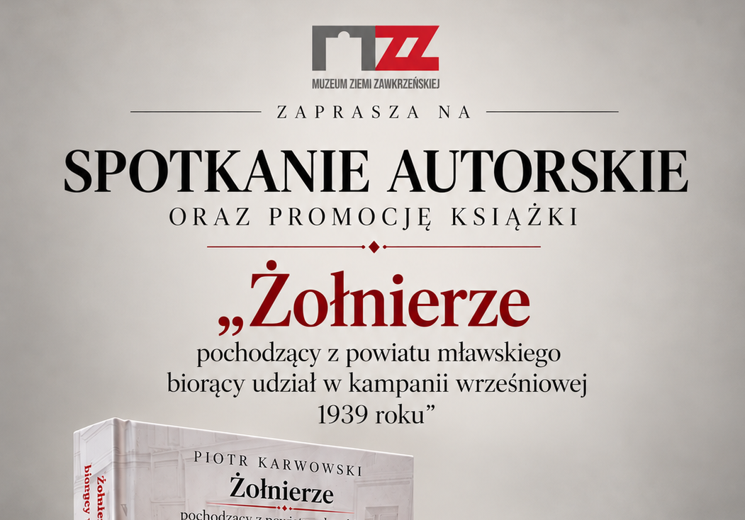 Spotkanie autorskie i promocja książki o żołnierzach z powiatu mławskiego